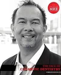 Dr. Thomas Tang, DDS, on the cover of MKE Lifestyle as The Face of Cosmetic Dentistry.